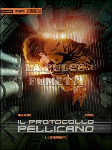 FANTASTICA # 12 - IL PROTOCOLLO PELLICANO 1: L'ESPERIMENTO